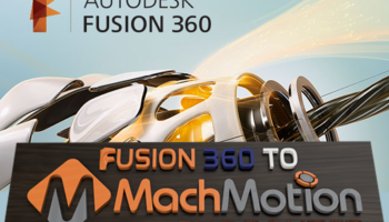 FUSION 360 TO MACHMOTION CNC MILL OR ROUTER CONTROLS