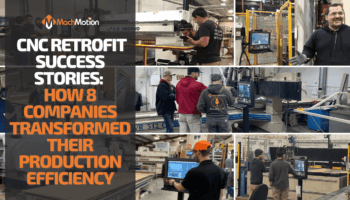 MachMotion CNC Retrofit Success Stories Compilation