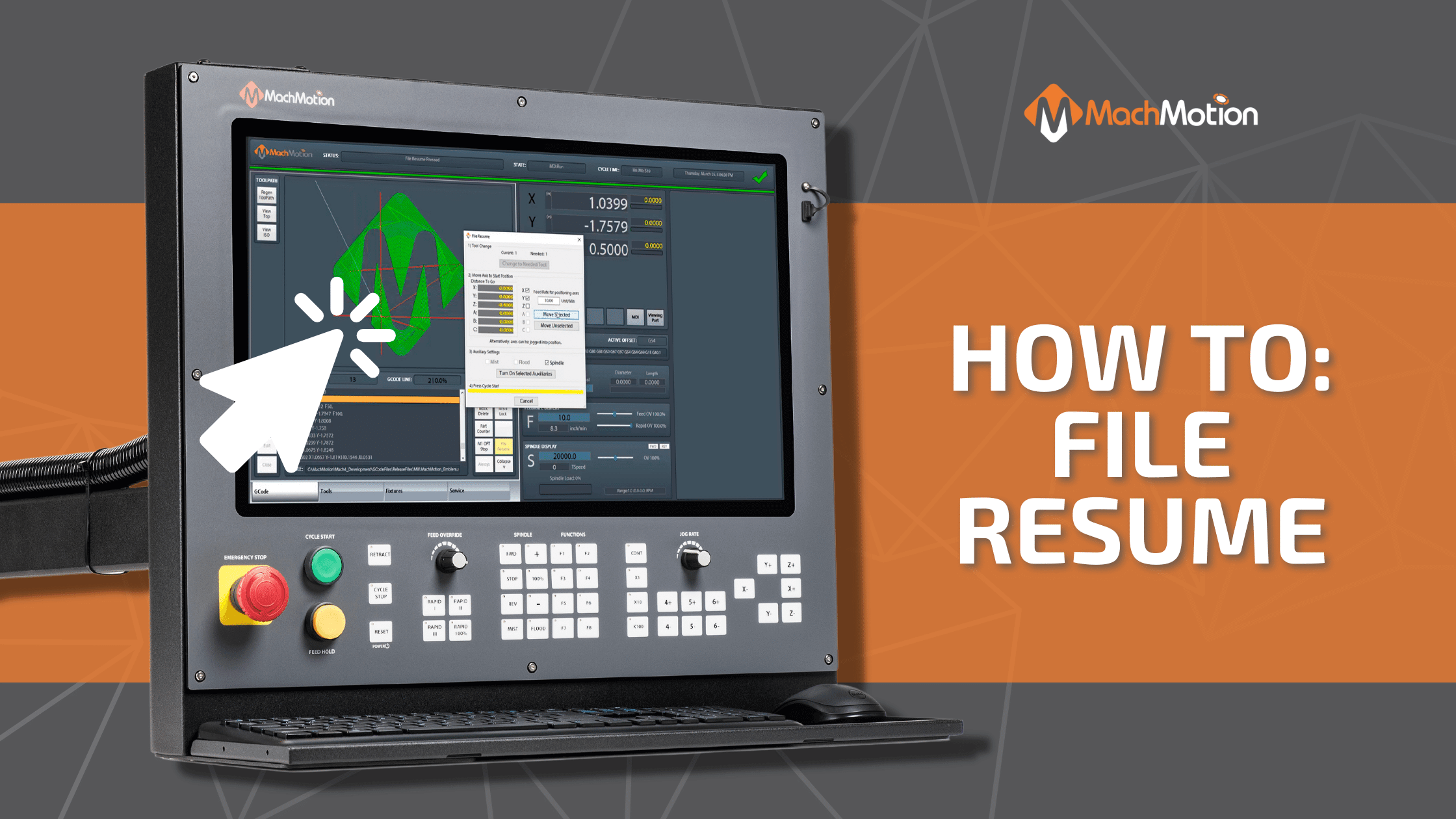 File Resume On A MachMotion Control