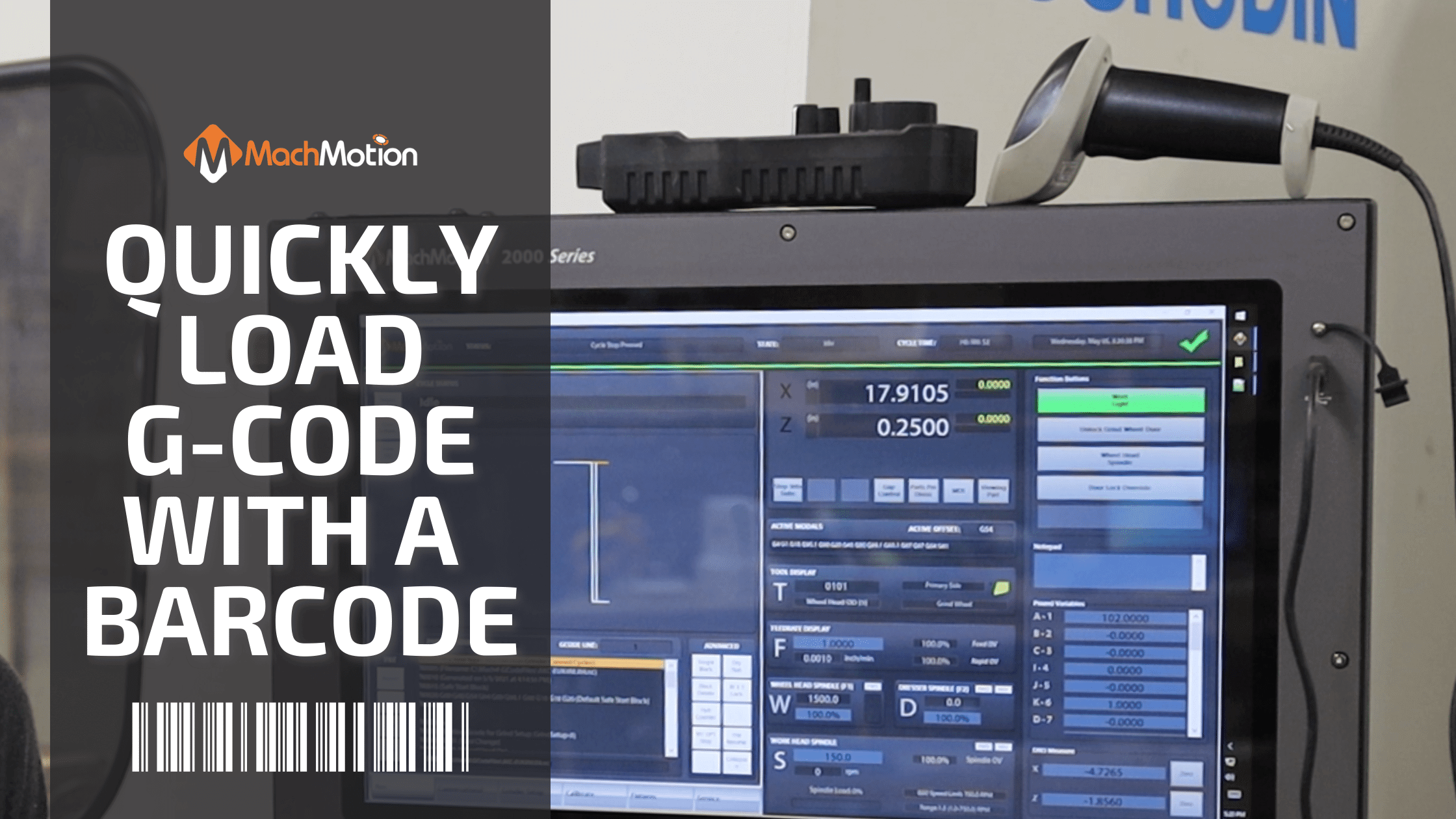 GCode Barcode Scanner With MachMotion Controller