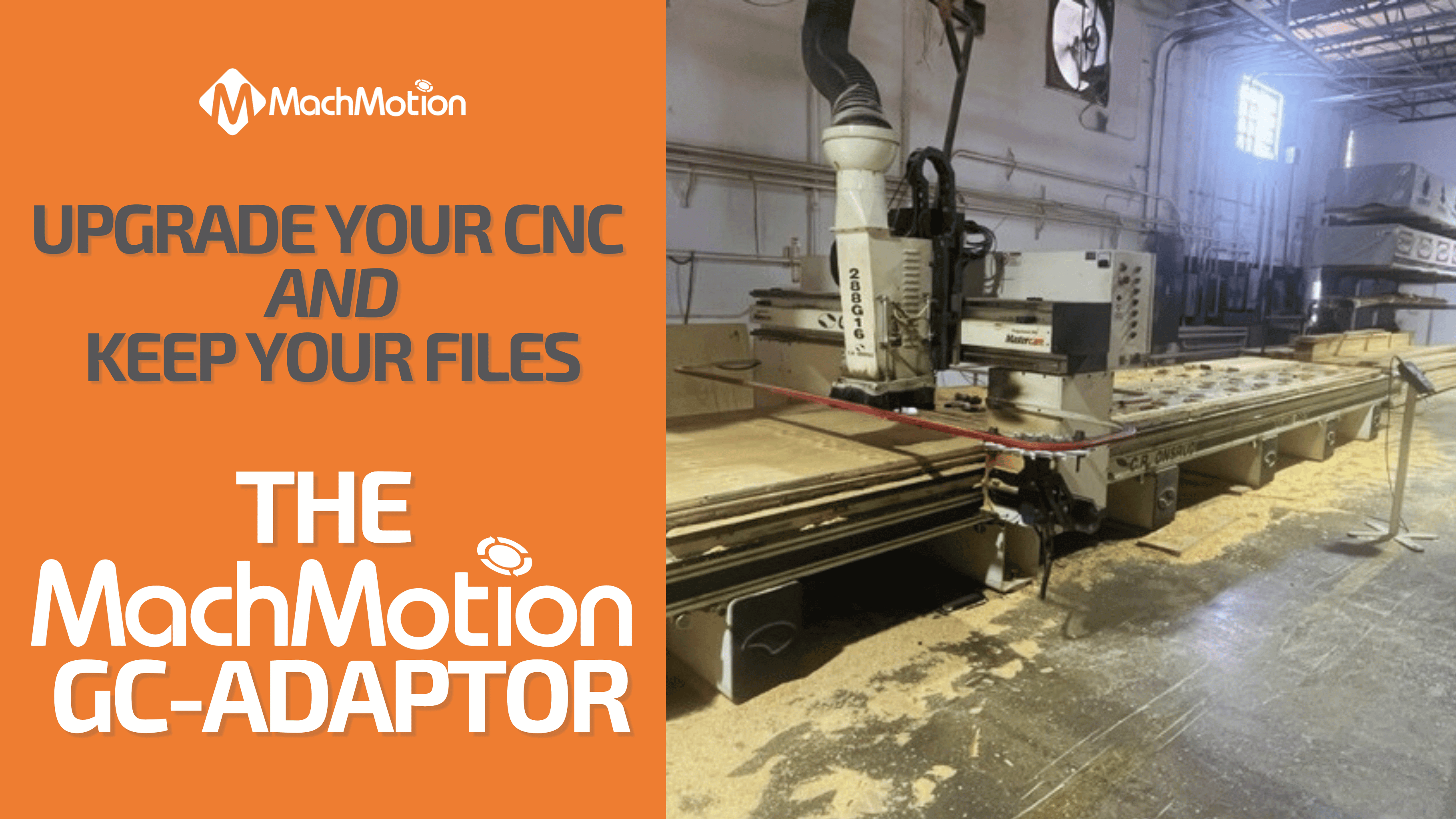 MachMotion GC-Adaptor Let's You Upgrade Your CNC and Keep Your Existing Part Files