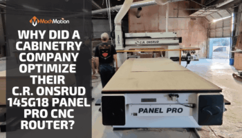 Smith Cabinetry Upgrades Their C.R. Onsrud Panel Pro Router With MachMotion