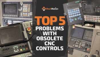 Problems With Obsolete CNC Controls