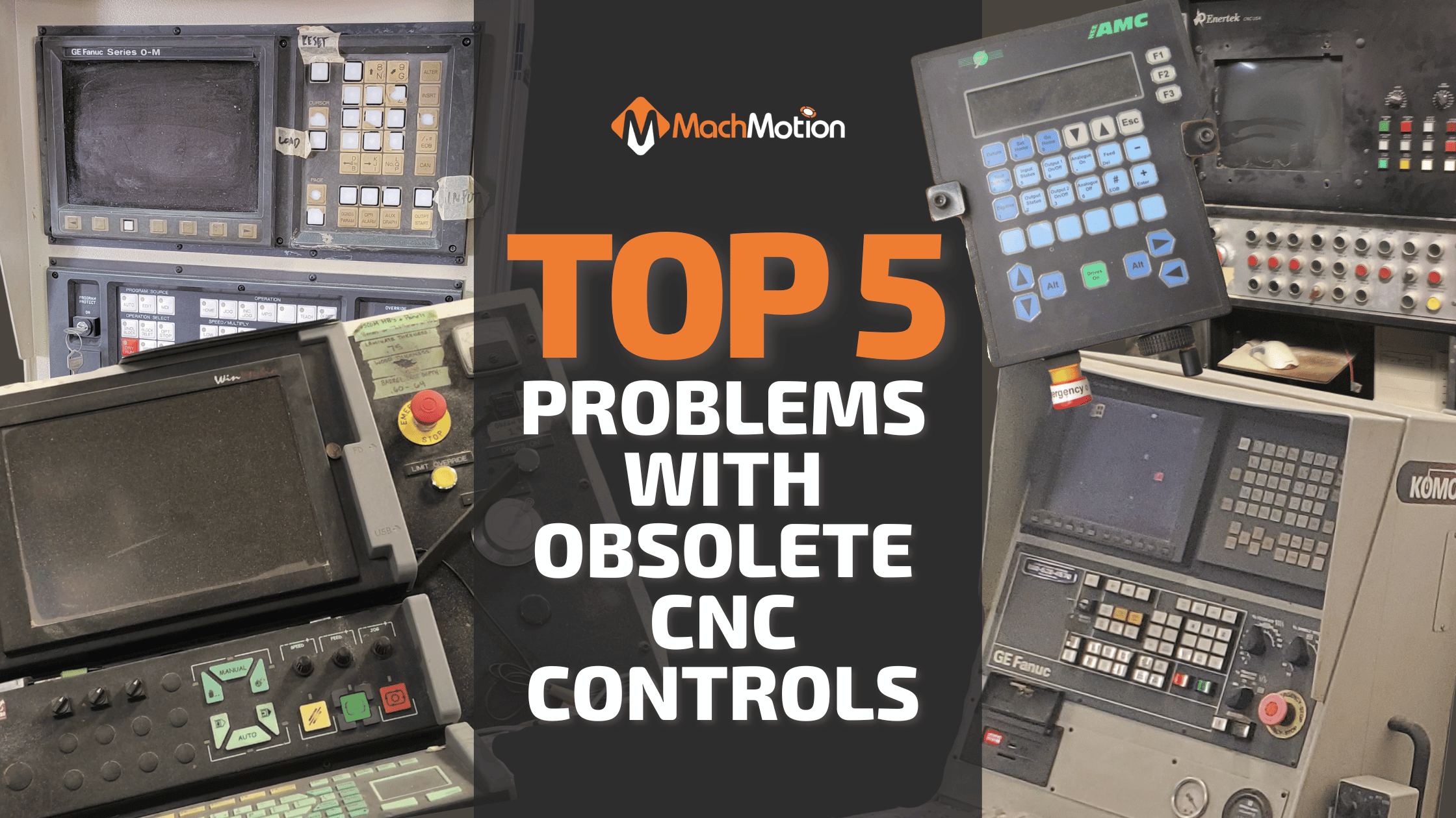 Problems With Obsolete CNC Controls