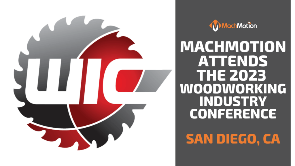 Woodworking Industry Conference 2023 MachMotion